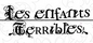 Les enfants terribles